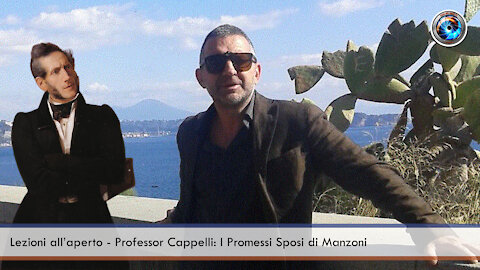 Lezioni all’aperto - Professor Cappelli: I Promessi Sposi di Manzoni