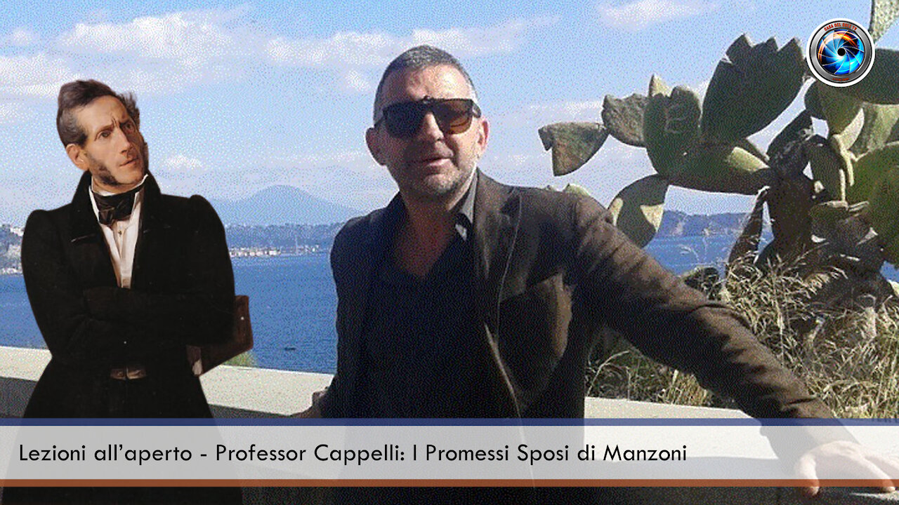 Lezioni all’aperto - Professor Cappelli: I Promessi Sposi di Manzoni