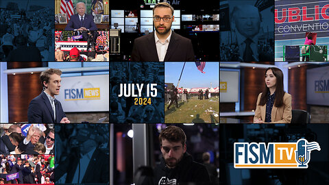 FISM News | July 15, 2024