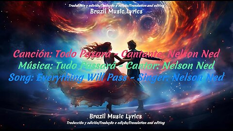 Brazilian Music: Everything Will Pass - Singer: Nelson Ned