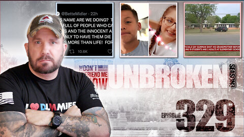 EP. #329 | 25MAY22 | Blame The Weapon, Not The Tool.