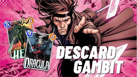🔥 GAMBIT DESCARD - MARVEL SNAP