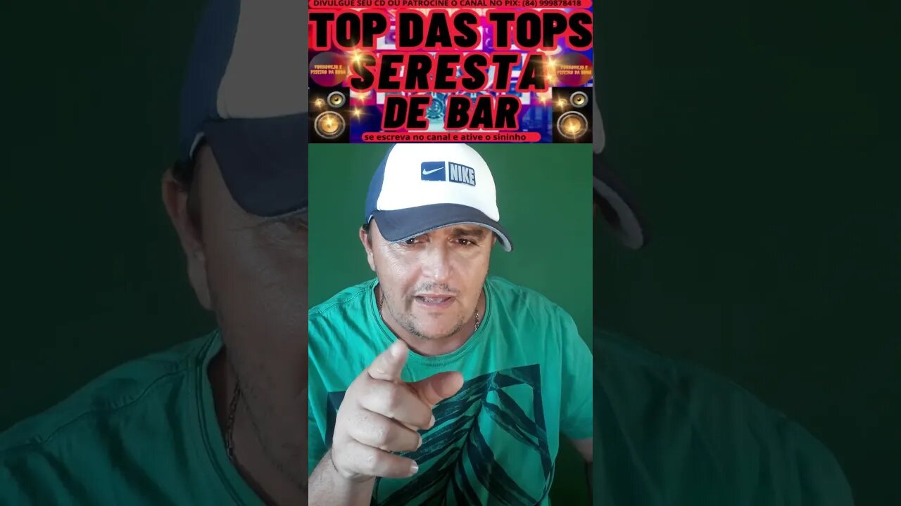 TOP DAS TOPS SERESTA DE BAR #shorts @forronejoepiseirodahora1986