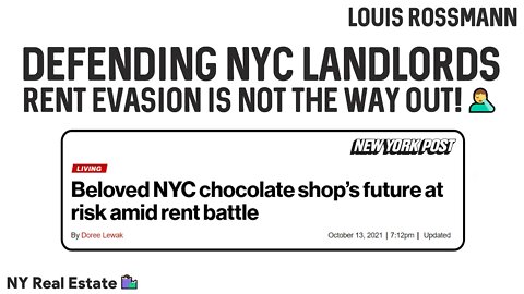 Louis defends an NYC commercial landlord (I can't believe I'm doing this)