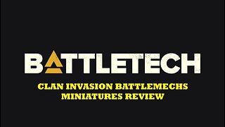 Battletech Clan Invasion Miniatures Review