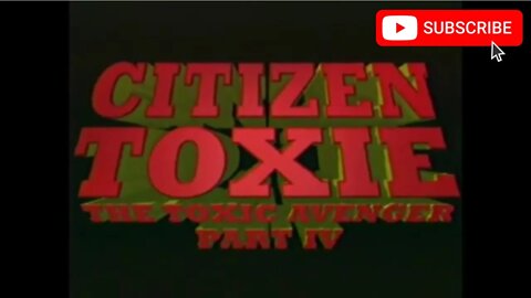 CITIZEN TOXIE - THE TOXIC AVENGER IV (2000) Trailer [#citizentoxie #citizentoxietrailer]