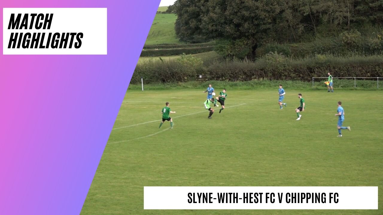 Goal-fest in West Lancs Football League Clash | Slyne-with-Hest FC v Chipping FC | Match Highlights