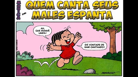 Mônica em-Quem canta seus males espanta | Gibis do Rapha 2