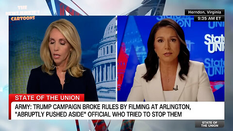 Must watch: Tulsi Gabbard methodically destroys the fake news narrative about Trump at Arlington, CNN's Dana looks sad that her lies aren’t working.