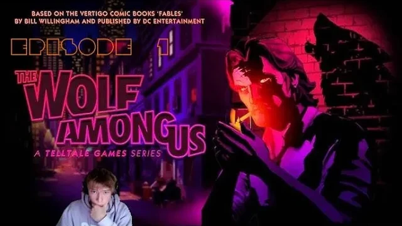 wolf among us ep 1: first/second playthrough on stream (Still a bit tipsy here)