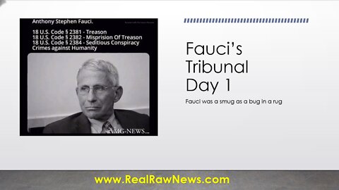 Anthony Fauci's Military Tribunal - Day 1