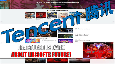 Ubisoft Being Taken Over By Tencent?!