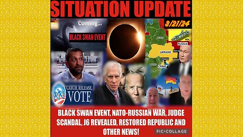 SITUATION UPDATE 3/21/24 - Covid-19/Jabs/Plan-Demics, Global Financial Crises,Cabal/Deep State Mafia