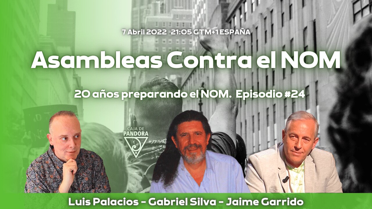 Asambleas contra el NOM. Ecologenia con Gabriel Silva y Jaime Garrido