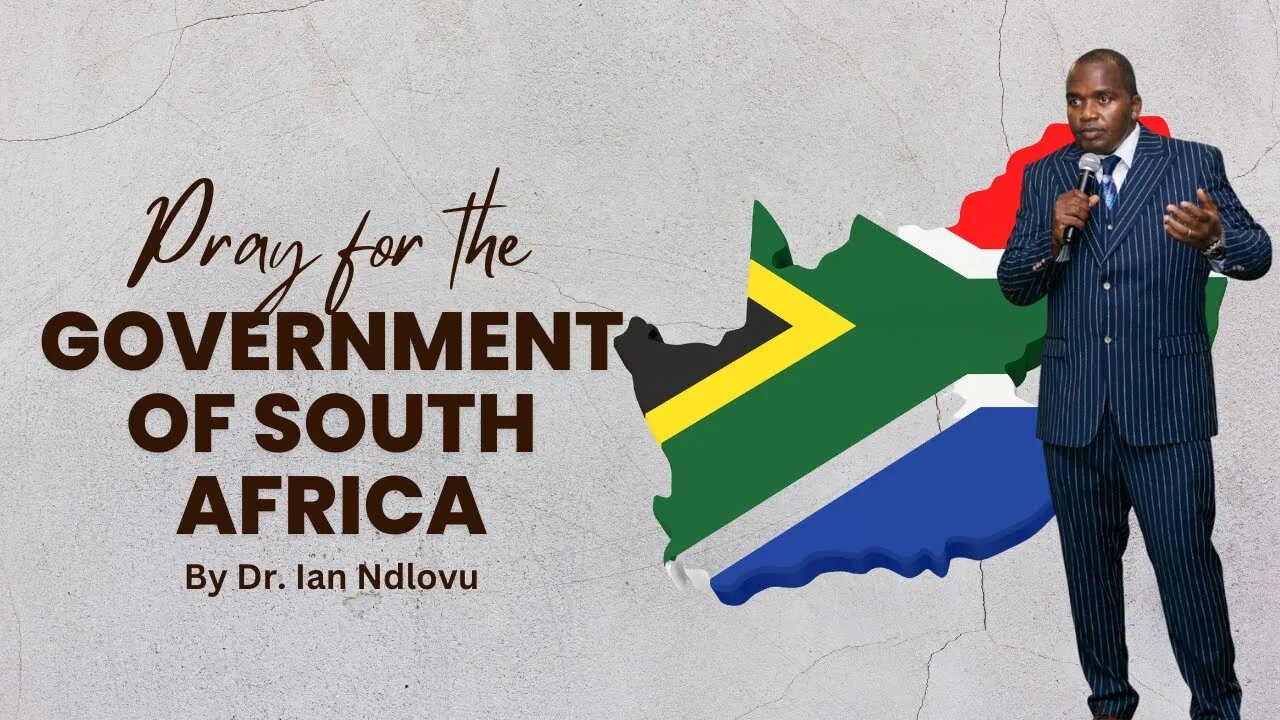 Pray for the Government of South Africa - PROPHECY