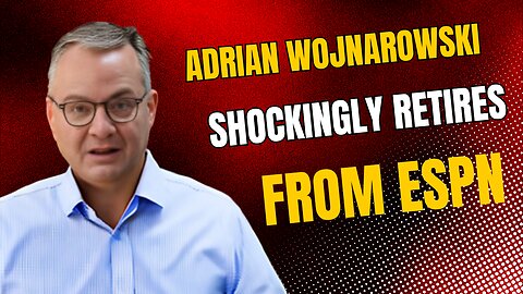 Adrian Wojnarowski retires from ESPN, joins St. Bonaventure