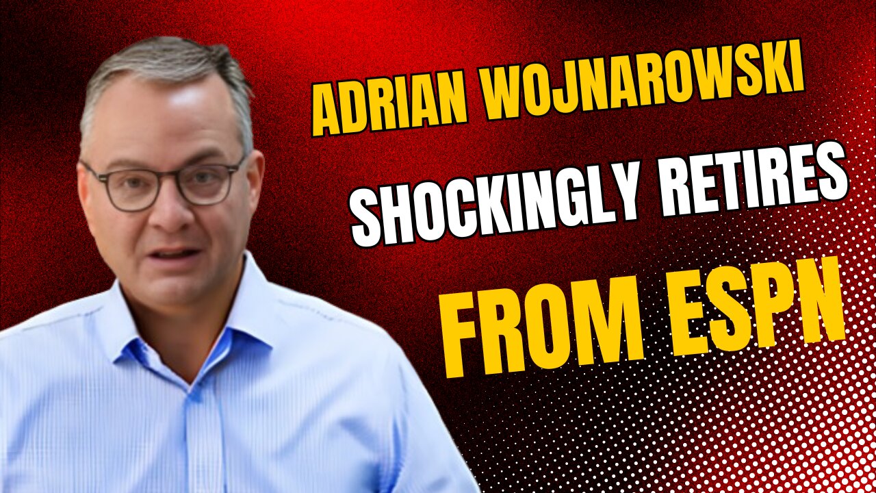 Adrian Wojnarowski retires from ESPN, joins St. Bonaventure