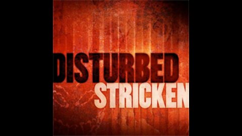 Disturbed - Stricken