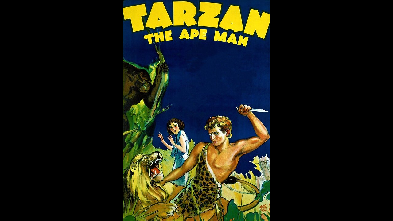 Tarzan The Ape Man [1932]