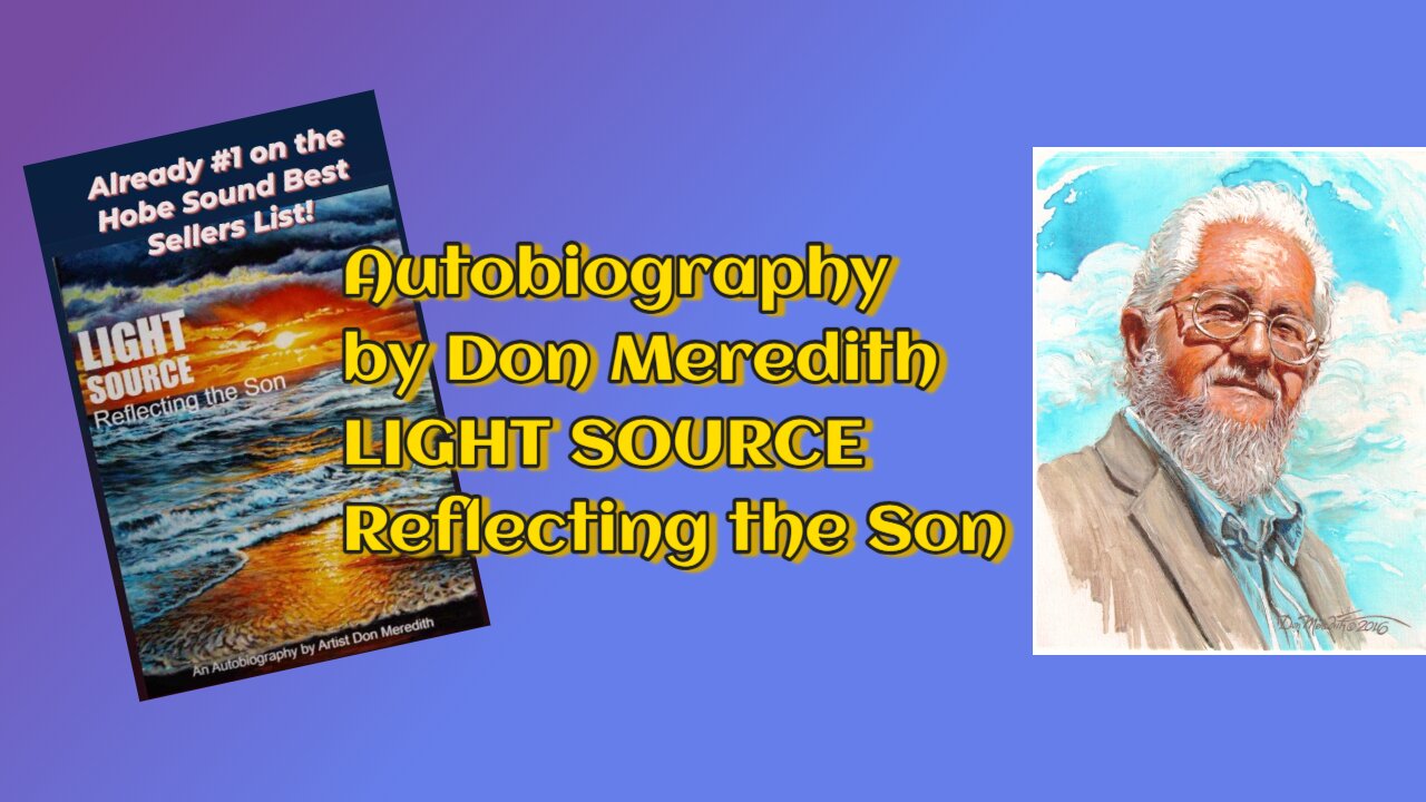 Light Source - Refecting the Son | An Autobiography by Don Meredith