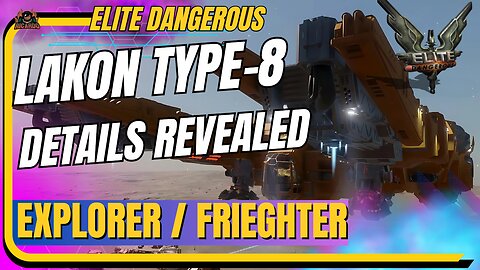more LAKON Type-8 Details Revealed - ELite Dangerous