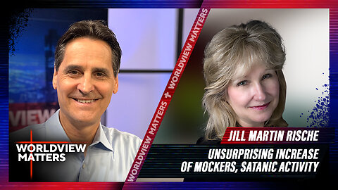 Jill Martin Rische: Unsurprising Increase of Mockers, Satanic Activity