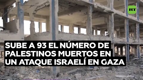 Sube a 93 el número de palestinos muertos en un ataque israelí en Gaza