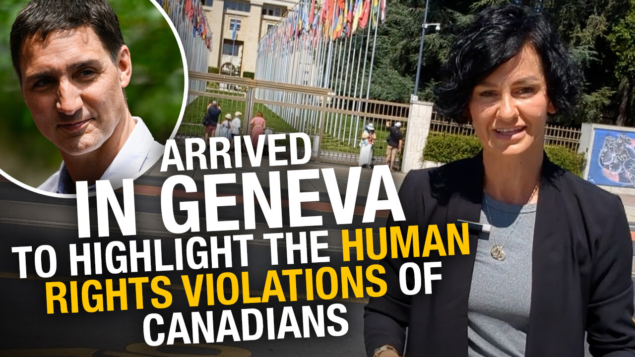 We're in Switzerland to file our official complaint against Trudeau at the UN!