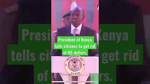 Kenya says drop the US dollar