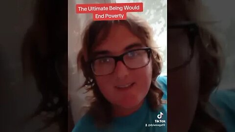 The Ultimate Being Would End Poverty