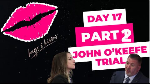 John O'keefe/Karen Read Murder Trial: Day 17 Part 2