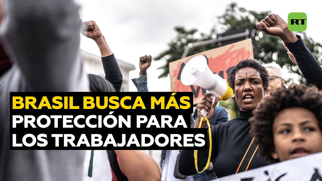 Brasil en busca de una nueva ley para la protección de los trabajadores