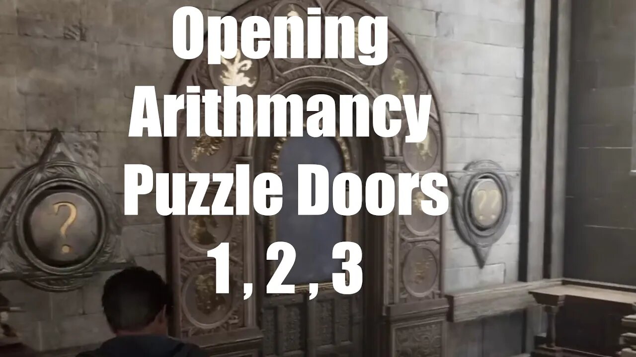 HOGWARTS LEGACY How to Open Arithmancy Puzzle Doors 1, 2, 3