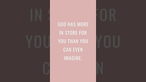 GOD HAS MORE IN