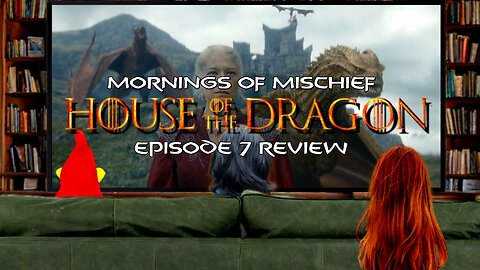 The Week in Review House of the Dragon Episode 7 The Red Sowing Review