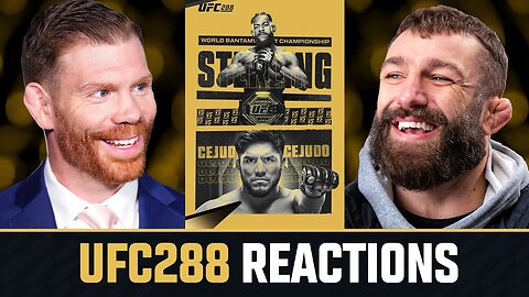UFC 288 REACTIONS!!! | Round-Up w/ Paul Felder & Michael Chiesa 👊