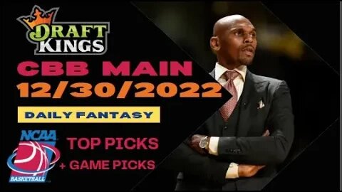 Dreams Top Picks CBB DFS Today Main Slate 12/30/22 Daily Fantasy Sports Strategy DraftKings