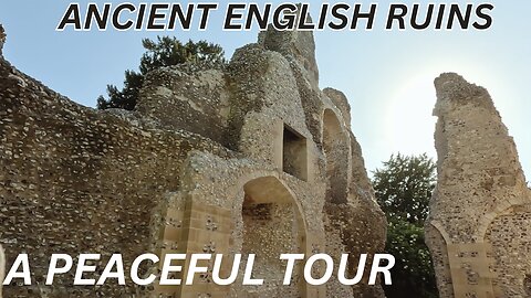 QUIETLY EXPLORING THE ANCIENT WEETING CASTLE