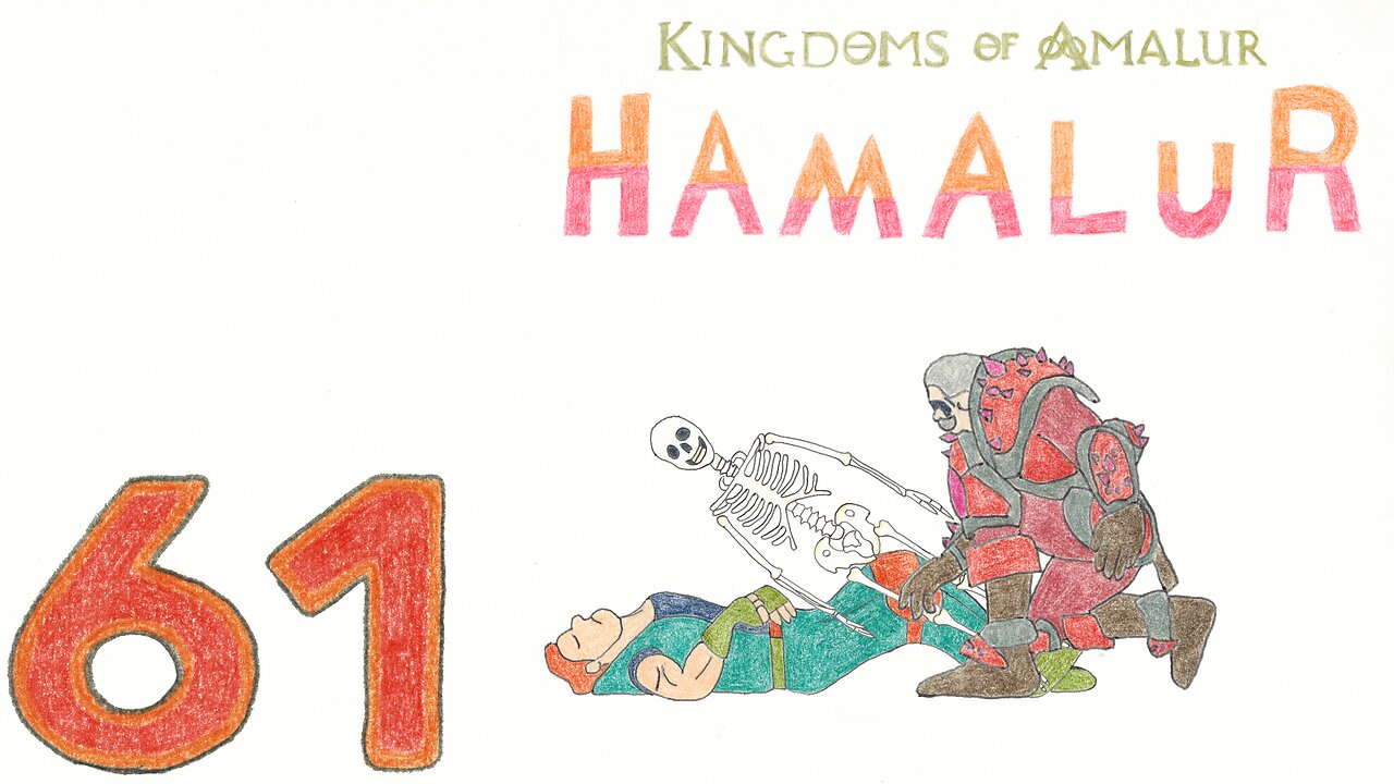 Hamalur (KOA) - EP 61 - This Death Ain't Real - Discount Plays