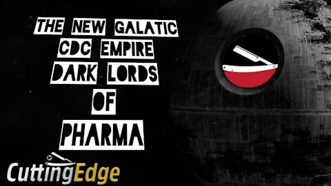 CuttingEdge: New Galactic CDC Empire, Dark Lords of Pharm