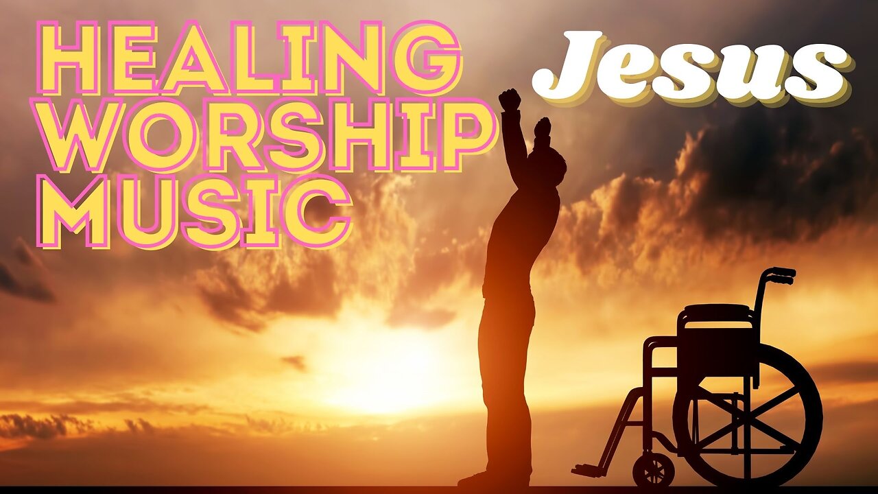 Worship Songs for Healing Playlist by Don Moen