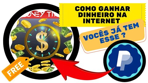 Ganhar dinheiro na internet com "Money Time" [ money time ]