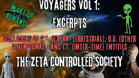 The Zeta Controlled Society | Excerpts from Voyagers Volume 1