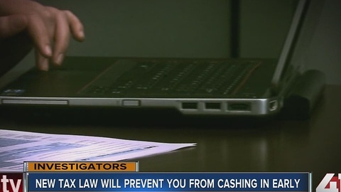 New tax law will prevent you from cashing in early