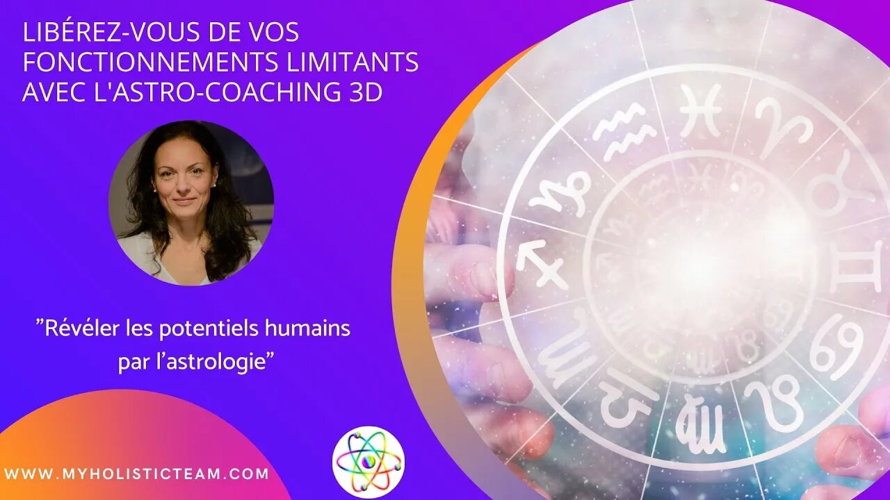 Libérez-vous de vos fonctionnements limitants avec l'astro-coaching 3D - Yéléna LEMOT