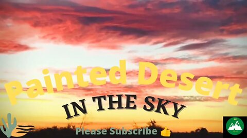 🌎Painted Desert In The Sky🌴