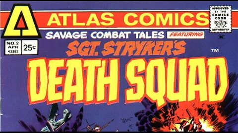 1974 Savage Combat Tales featuring Sgt Stryker's Death Squad Atlas Comics