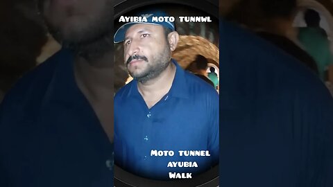 MOTO TUNNEL AYUBIA