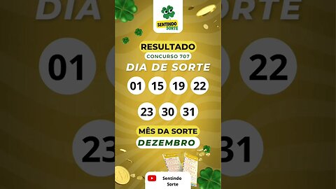 🍀 Resultado DIA DE SORTE 707 | Sentindo Sorte #shorts
