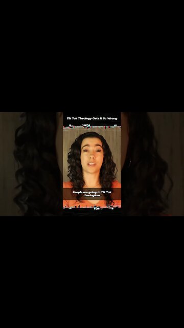 Tik Tok Theology Gets It So Wrong @MelissaDougherty #Shorts